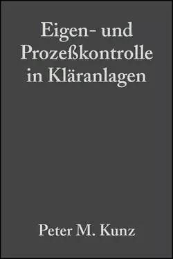 Eigen- und Prozeßkontrolle in Kläranlagen