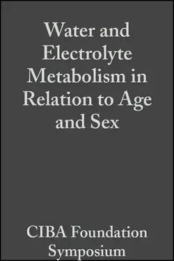 Water and Electrolyte Metabolism in Relation to Age and Sex  Volumr 4 Maeve OConnor и G. E. W. Wolstenholme