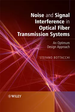 Noise and Signal Interference in Optical Fiber Transmission Systems 