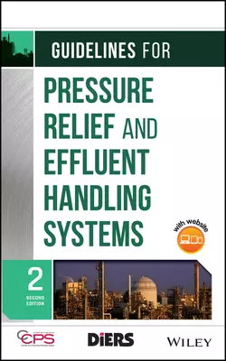 Guidelines for Pressure Relief and Effluent Handling Systems, CCPS (Center for Chemical Process Safety)