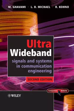 Ultra Wideband Signals and Systems in Communication Engineering, Lachlan Michael