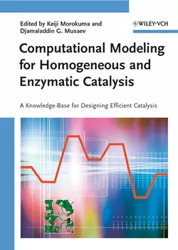 Computational Modeling for Homogeneous and Enzymatic Catalysis, Keiji Morokuma