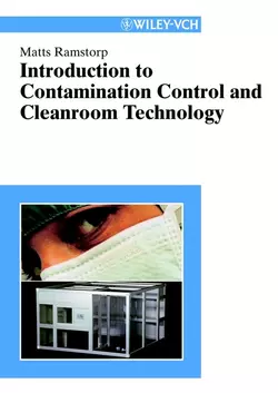 Introduction to Contamination Control and Cleanroom Technology 