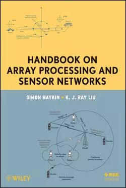 Handbook on Array Processing and Sensor Networks, Simon Haykin