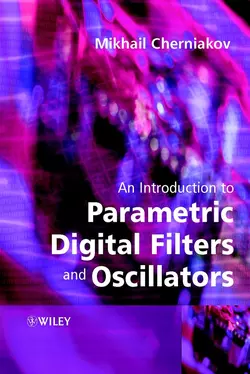 An Introduction to Parametric Digital Filters and Oscillators 