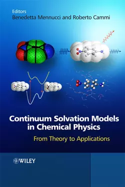 Continuum Solvation Models in Chemical Physics Benedetta Mennucci и Roberto Cammi