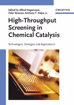 High-Throughput Screening in Chemical Catalysis Peter Strasser и Alfred Hagemeyer