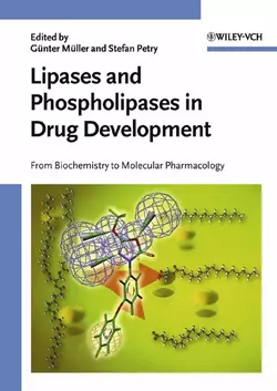 Lipases and Phospholipases in Drug Development Stefan Petry и Gunter Muller