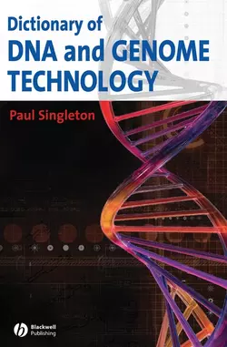 Dictionary of DNA and Genome Technology 