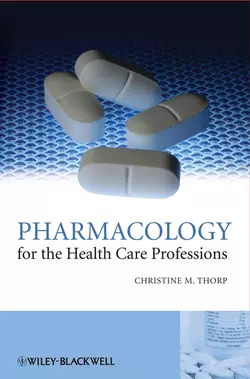 Pharmacology for the Health Care Professions 