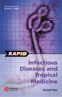 Rapid Infectious Diseases and Tropical Medicine 