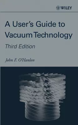 A User′s Guide to Vacuum Technology