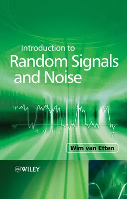 Introduction to Random Signals and Noise Wim C. Etten