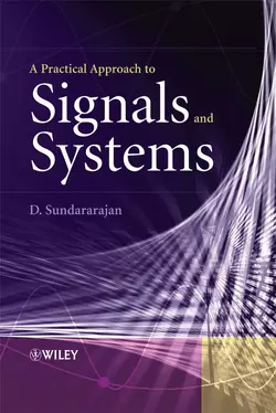 A Practical Approach to Signals and Systems 