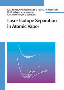 Laser Isotope Separation in Atomic Vapor Nikolai Fateev и Vladimir Buchanov