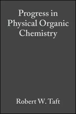 Progress in Physical Organic Chemistry, Robert Taft