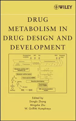 Drug Metabolism in Drug Design and Development, Donglu Zhang