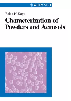 Characterization of Powders and Aerosols, Brian Kaye