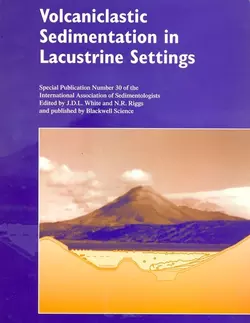 Volcaniclastic Sedimentation in Lacustrine Settings (Special Publication 30 of the IAS), N. Riggs