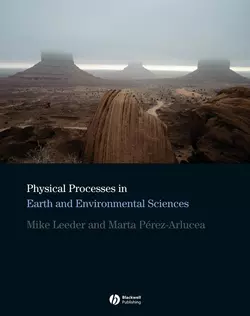 Physical Processes in Earth and Environmental Sciences, Mike Leeder