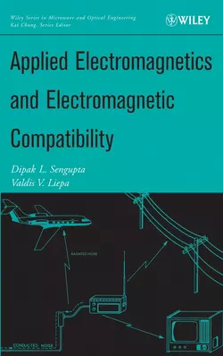 Applied Electromagnetics and Electromagnetic Compatibility, Dipak Sengupta