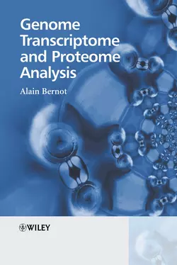 Genome Transcriptome and Proteome Analysis, Alain Bernot