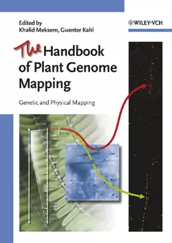 The Handbook of Plant Genome Mapping, Guenter Kahl