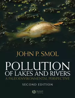 Pollution of Lakes and Rivers, John Smol