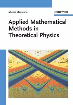 Applied Mathematical Methods in Theoretical Physics, Michio Masujima