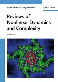 Reviews of Nonlinear Dynamics and Complexity, Volume 1, Heinz Schuster