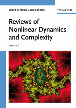 Reviews of Nonlinear Dynamics and Complexity, Volume 2, Heinz Schuster