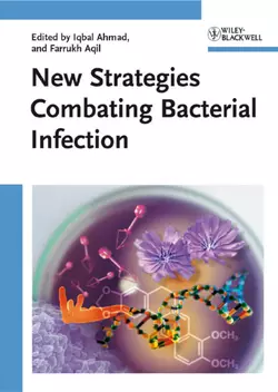 New Strategies Combating Bacterial Infection, Iqbal Ahmad