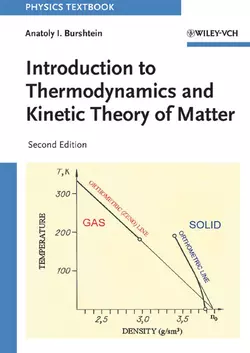 Introduction to Thermodynamics and Kinetic Theory of Matter, Anatoly Burshtein