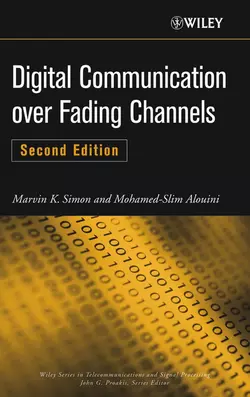 Digital Communication over Fading Channels, Mohamed-Slim Alouini