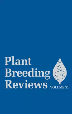 Plant Breeding Reviews, Volume 31, Jules Janick