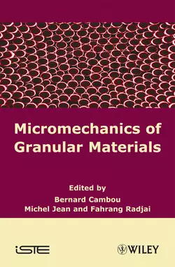 Micromechanics of Granular Materials, Bernard Cambou