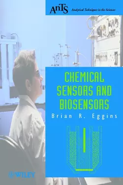 Chemical Sensors and Biosensors, Brian Eggins