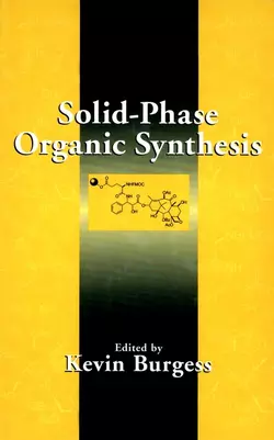 Solid-Phase Organic Synthesis, Kevin Burgess