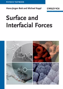 Surface and Interfacial Forces, Hans-Jurgen Butt