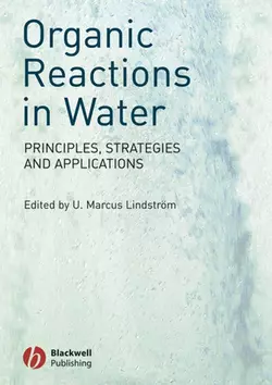 Organic Reactions in Water, U. Lindstrom