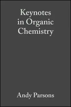 Keynotes in Organic Chemistry, Andy Parsons