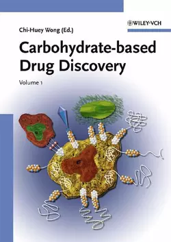 Carbohydrate-based Drug Discovery, Chi-Huey Wong