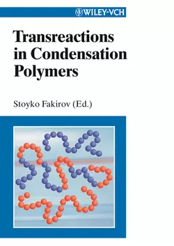 Transreactions in Condensation Polymers, Stoyko Fakirov