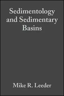 Sedimentology and Sedimentary Basins, Mike Leeder