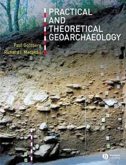 Practical and Theoretical Geoarchaeology, Paul Goldberg