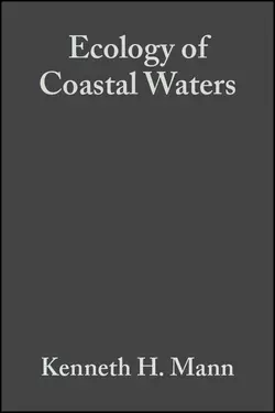 Ecology of Coastal Waters, K. Mann