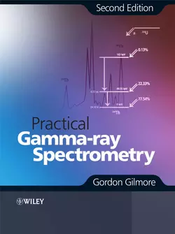 Practical Gamma-ray Spectroscopy, Gordon Gilmore