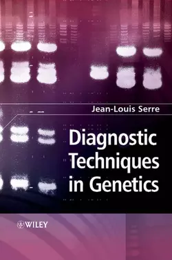 Diagnostic Techniques in Genetics, Jean-Louis Serre