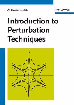 Introduction to Perturbation Techniques, Ali Nayfeh