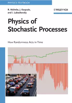 Physics of Stochastic Processes, Reinhard Mahnke